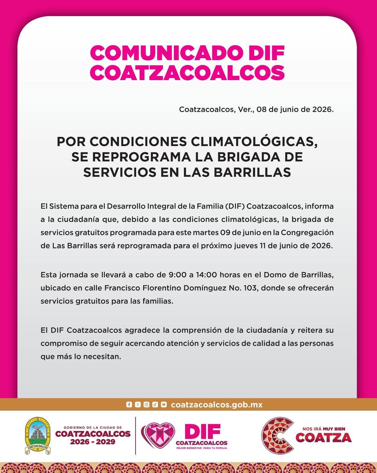 POR CONDICIONES CLIMATOLÓGICAS, SE REPROGRAMA LA BRIGADA DE SERVICIOS EN LAS BARRILLAS