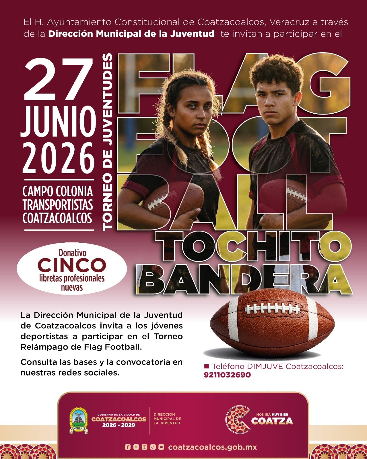 Ayuntamiento de Coatzacoalcos y DIMJUVE invitan al Torneo Relámpago de Flag Football Tochito Bandera